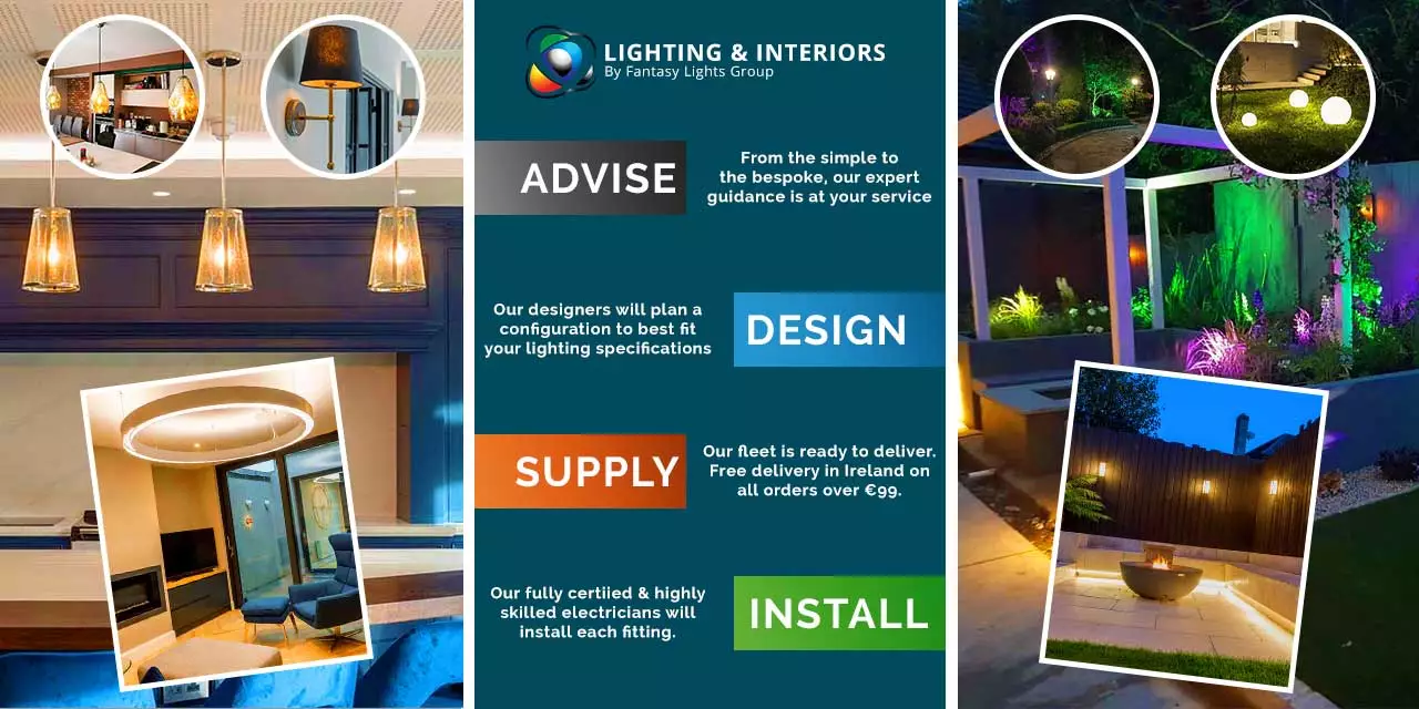 Advise, Design, Supply and Install Lighting